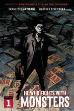 Load image into Gallery viewer, HE WHO FIGHTS WITH MONSTERS #1 CVR A DELLEDERA & CVR D MOY R (2 COVER PACK)