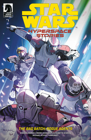 Star Wars: Hyperspace Stories: The Bad Batch--Rogue Agents #1 (Variant CVR C) (Reese Hannigan) 🐧 RELEASE 12/31