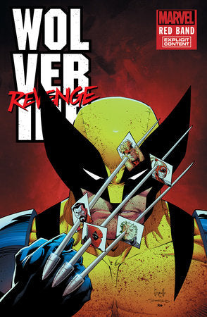 WOLVERINE: REVENGE - RED BAND #2 [POLYBAGGED] 🐧🤮 LATE RELEASE SEPTEMBER 25TH