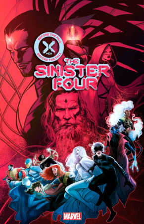 X-MEN: BEFORE THE FALL - SINISTER FOUR 1 🐧