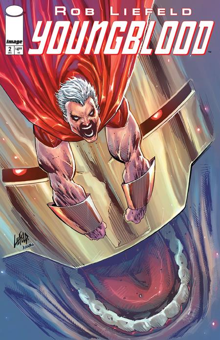 YOUNGBLOOD #2 CVR B ROB LIEFELD VAR (MR) 🌙 RELEASE 12/17