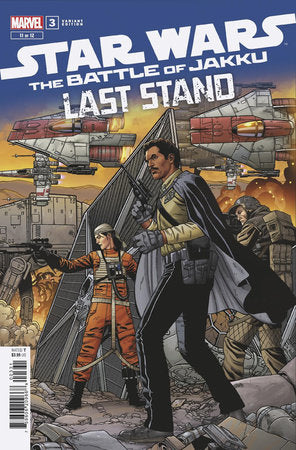 STAR WARS: BATTLE OF JAKKU - LAST STAND #3 RAMON ROSANAS VARIANT 🐧