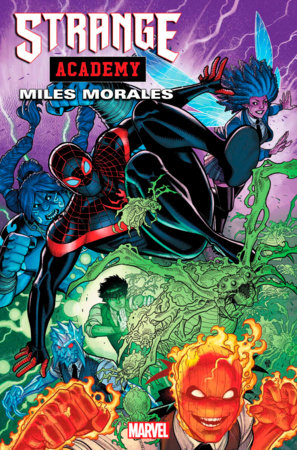 STRANGE ACADEMY: MILES MORALES 1 🐧👀🤮 LATE RELEASE 8/2