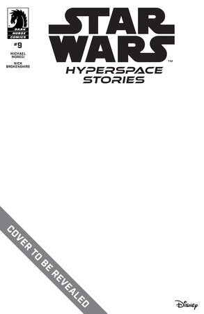 Star Wars: Hyperspace Stories #9 (Cvr A) (Fico Ossio) 🐧🤮