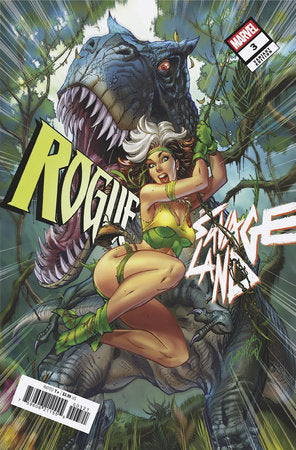 ROGUE: THE SAVAGE LAND #3 J. SCOTT CAMPBELL VARIANT 🐧🤮