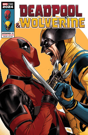 AVENGERS #17 CAFU DEADPOOL & WOLVERINE WEAPON X-TRACTION VARIANT [DPWX] 🐧🤮