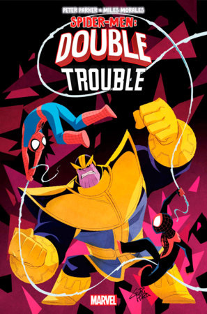 PETER PARKER & MILES MORALES: SPIDER-MEN DOUBLE TROUBLE 4 🐧🤮