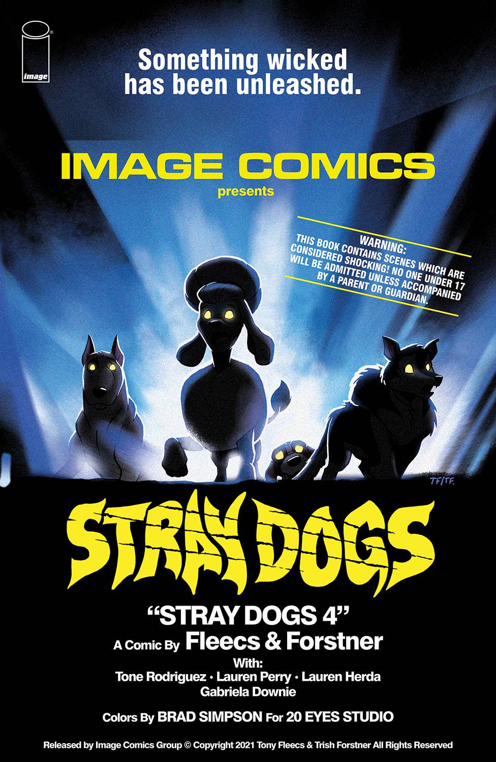 STRAY DOGS #4 CVR B HORROR MOVIE VAR FORSTNER & FLEECS