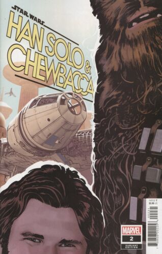 STAR WARS HAN SOLO CHEWBACCA #2 HUGHES 1:25 VARIANT 🐧🧐🤮